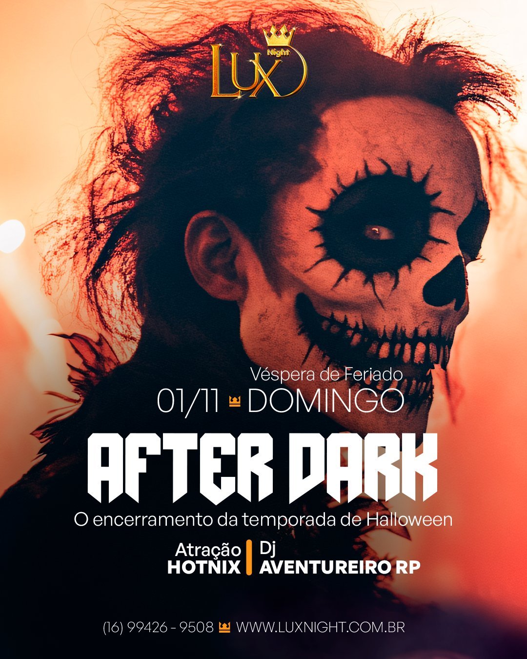 Arte do evento After Dark, domingo 01/11, véspera de feriado na Lux Night